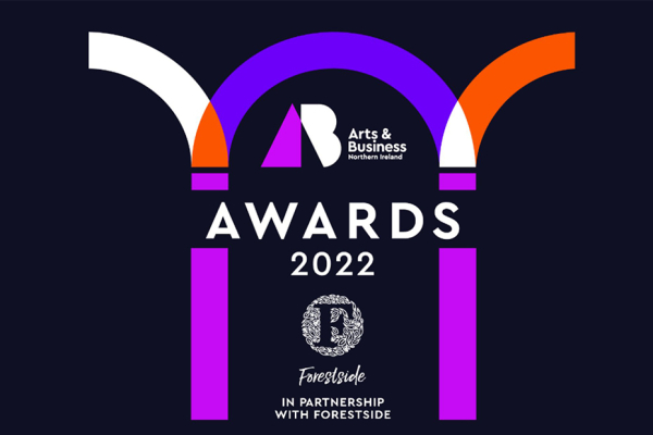 Graphic for the Arts and Business NI Awards with the Arts and Business NI logo and the Forestside logo on a navy background.