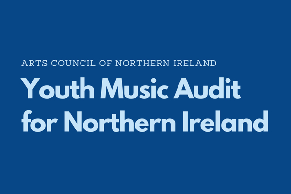 Blue background with white text 'Arts Council of Northern Ireland Youth Music Audit for Northern Ireland'